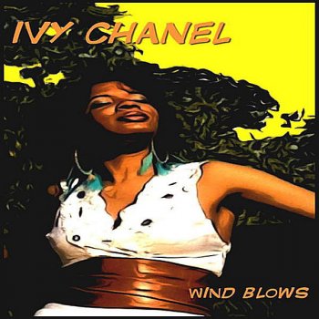Ivy Chanel Wind Blows (Funky House Remix)