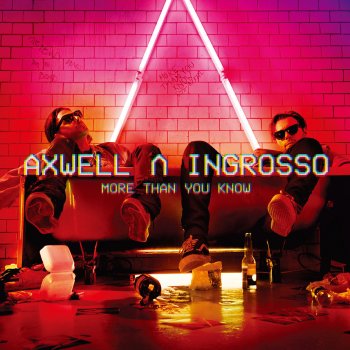 Axwell Λ Ingrosso On My Way