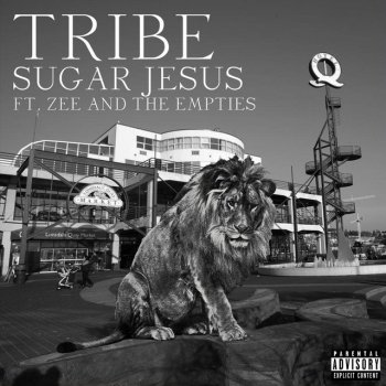 Sugar Jesus feat. Zee & The Empties Tribe