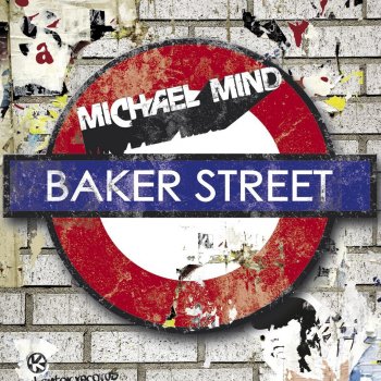 Michael Mind Baker Street (Club Mix)