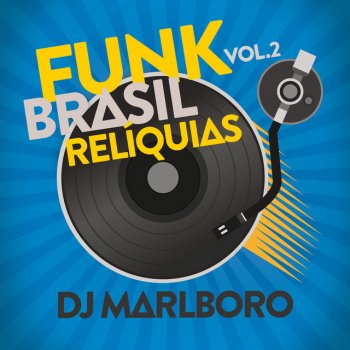 Mc Marquinho feat. DJ Marlboro & Mc Dolores Rap Da Diferença