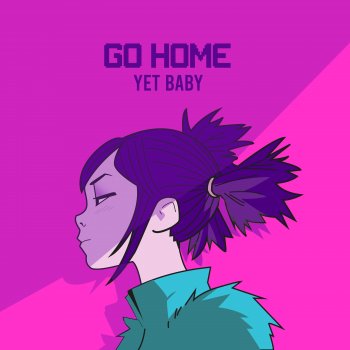 YetBaby Go home