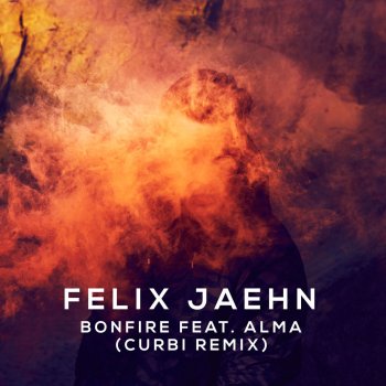 Felix Jaehn feat. Alma Bonfire (Curbi Remix)