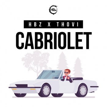 HBz feat. THOVI Cabriolet