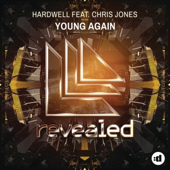 Hardwell feat. Chris Jones Young Again (Extended)