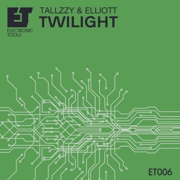 Tallzzy & Elliott Twilight - Original Mix