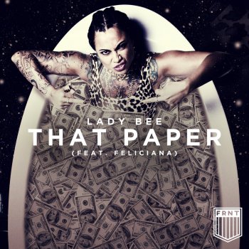 Lady Bee feat. Feliciana That Paper