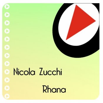 Nicola Zucchi Rhana (Variavision Remix)