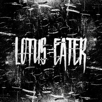 Lotus Eater Dead to Me