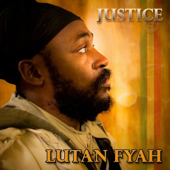 Lutan Fyah Justice