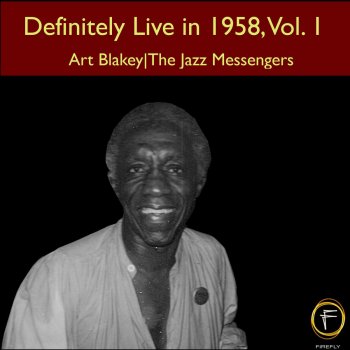 Art Blakey & The Jazz Messengers Evidence (We Named It Justice)