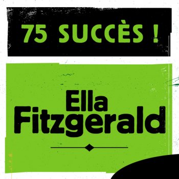 Ella Fitzgerald You've Got That What Gets Me
