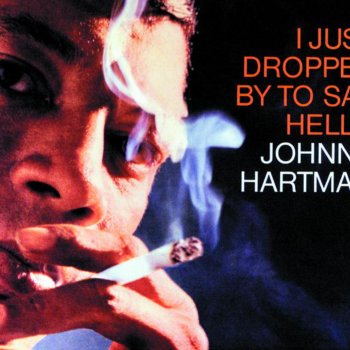 Johnny Hartman Don't You Know I Care (Or Don't You Care I Know)