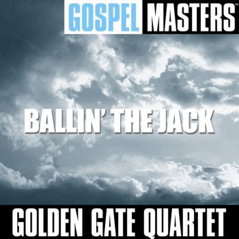 The Golden Gate Quartet Casey Jones