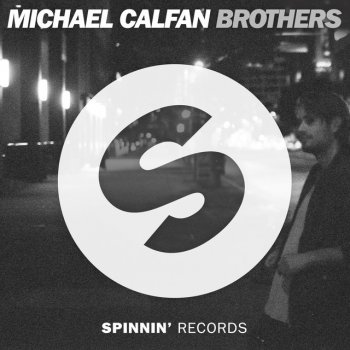 Michael Calfan Brothers