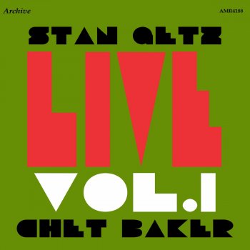 Chet Baker & Stan Getz My Funny Valentine (Live)