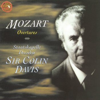 Wolfgang Amadeus Mozart feat. Sir Colin Davis Die Zauberflöte, K. 620: Overture