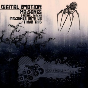 Digital Emotion Machines With Us - Original Mix