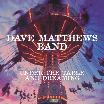 Dave Matthews Band The Best of What's Around