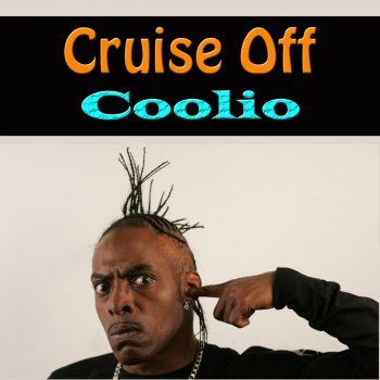 Coolio feat. A.I. Motivation