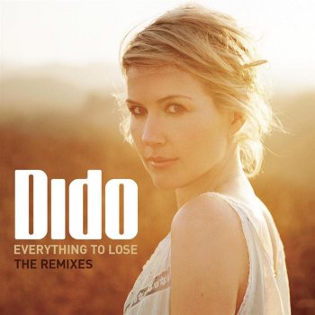 Dido Everything to Lose (Fred Falke dub)