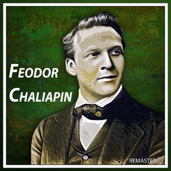 Feodor Chaliapin Прощальная песня