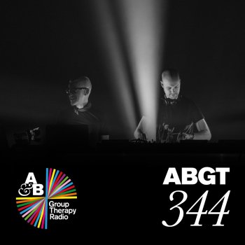 Above Beyond Group Therapy (Messages Pt. 1) [ABGT344]