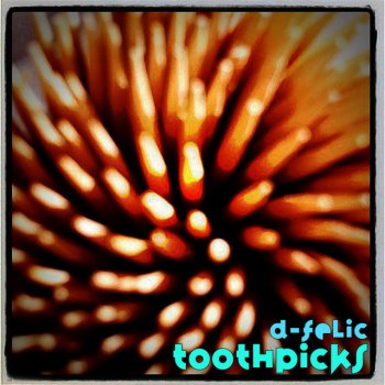 D-Felic Toothpicks