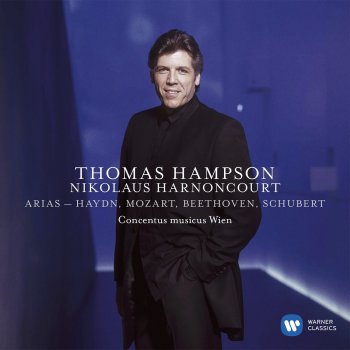 Thomas Hampson feat. Nikolaus Harnoncourt & Concentus Musicus Wien Un bacio di mano, K. 541