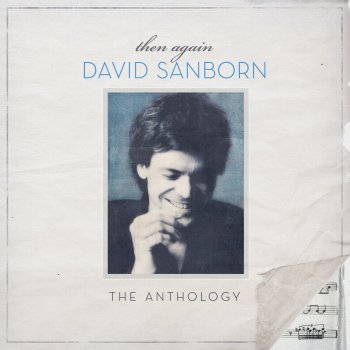 David Sanborn Hideaway - Live