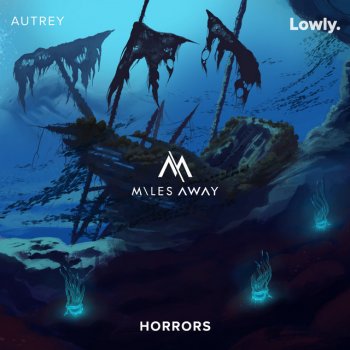 Miles Away feat. Autrey Horrors (feat. Autrey)