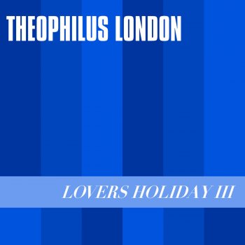 Theophilus London Seals - Instrumental