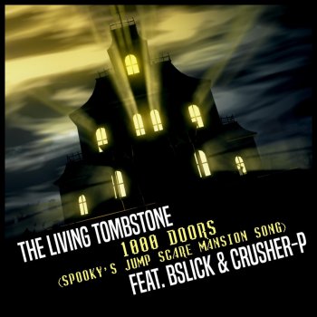 The Living Tombstone 1000 Doors (Spooky's Jumpscare Mansion Song) - Instrumental