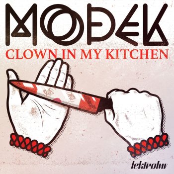 Modek Clown In My Kitchen