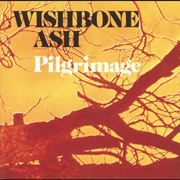 Wishbone Ash The Pilgrim