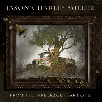 Jason Charles Miller Better Late Than Never