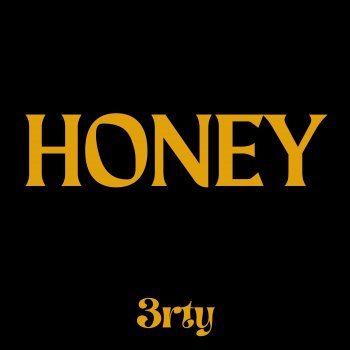 3rty Honey