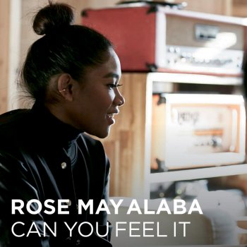 Rose May Alaba Can you feel it (Unplugged Karaoke Version)