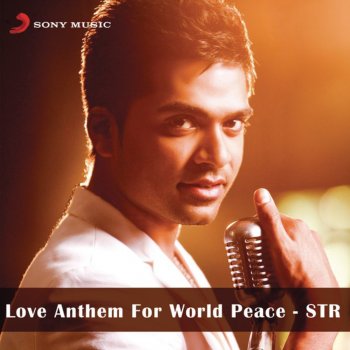 STR Love Anthem for World Peace