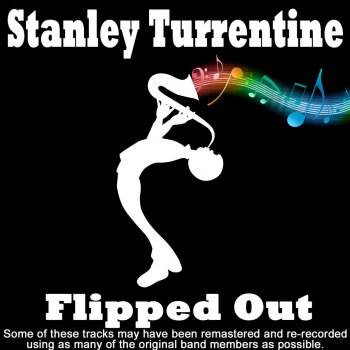 Stanley Turrentine Flipped