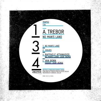 A. Trebor No man’s land (Raffaele Attanasio’s „dub“ remix)