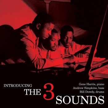 The Three Sounds It's Nice