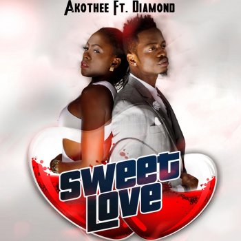 Akothee feat. Diamond Sweet Love (feat. Diamond)