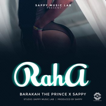 Sappy feat. Baraka the Prince Raha