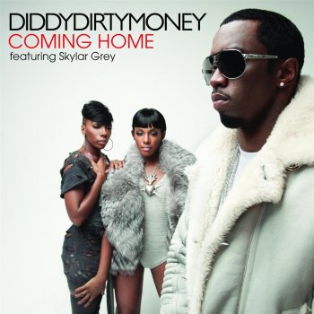 Diddy - Dirty Money feat. Skylar Grey Coming Home