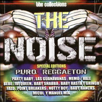 the Noise Muchos Quieren Tumbarme