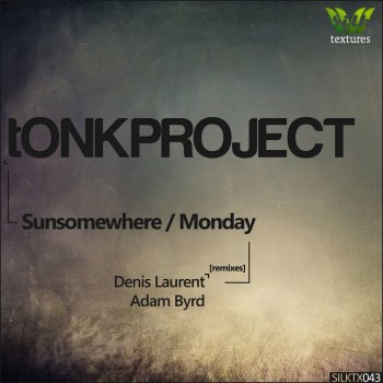 Tonkproject Monday - Original Mix