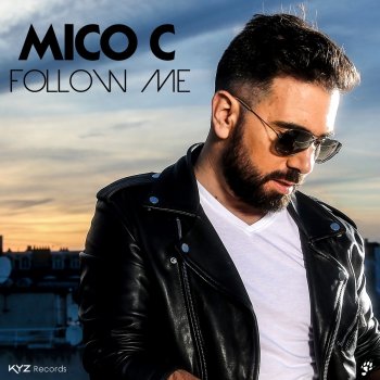Mico C Follow Me (Kalvaro Remix Extended)