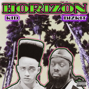 Bizkit feat. Kid 'N Play Horizon