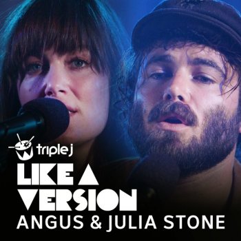 Angus et Julia Stone Passionfruit (triple j Like A Version)
